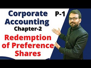 Redempiton of Preference shares | Corporate accounting bcom 2nd year | Chapter 2