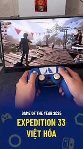 Game of the Year 2025: EXPEDITION 33 Vietnamese translation is now available on PS5. #gamingacademy