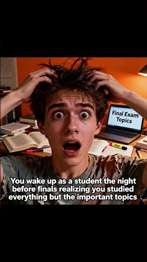 You Wake Up as a Student Before Finals Realization Meme