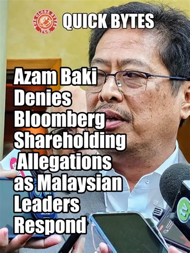 Azam Baki Denies Shareholding Allegations Amid Political Debate