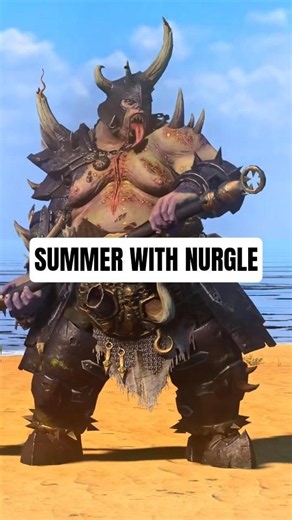 When You Spend Summer with Nurgle Lords