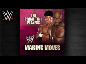 WWE: "Making Moves" (The Prime Time Players) [Whistle Intro] Theme Song + AE (Arena Effect)