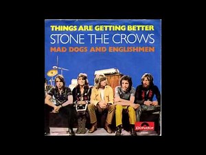 Stone The Crows - The Touch Of Your Loving Hand [1969]