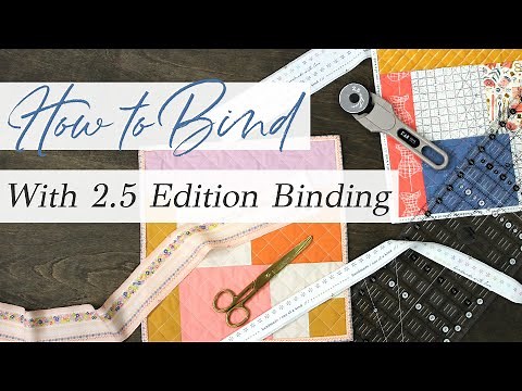 Binding for Beginners- The easiest way to Bind Your Quilt Projects