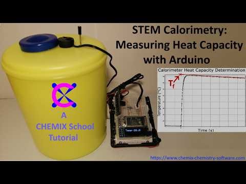 STEM Calorimetry: Measuring Heat Capacity with Arduino