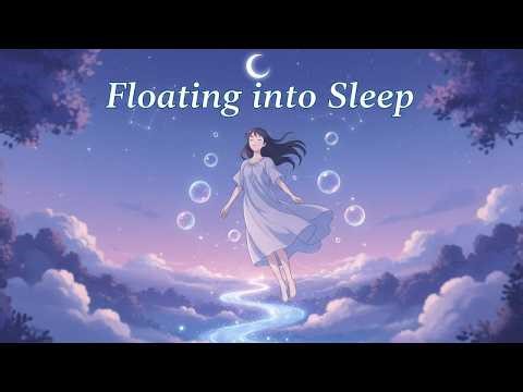 Floating Into Sleep – Deep Sleep Music | Soft Piano, Delta Waves, Relaxing Ambient