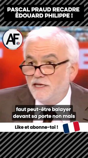 "IT'S AN ABSOLUTE NIGHTMARE!": PASCAL PRAUD TAKES DOWN ÉDOUARD PHILIPPE! 💥 #politics #news