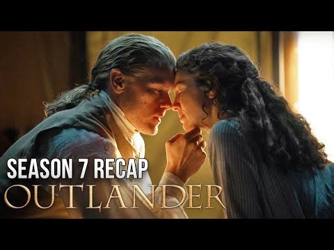 Outlander | The Complete Season 7 Recap