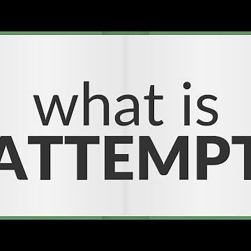 Attempt | meaning of Attempt