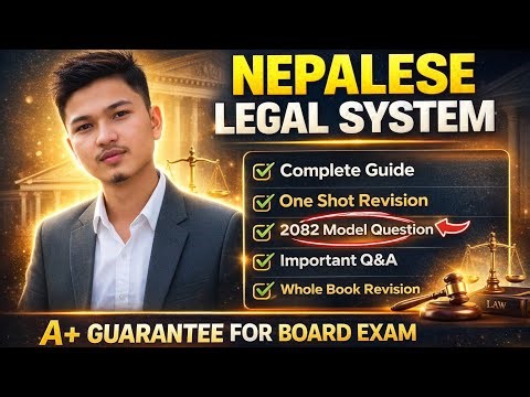 NEB Class 12 Nepalese Legal System | 2082 Model Question Solution | Complete Guide | Law Faculty