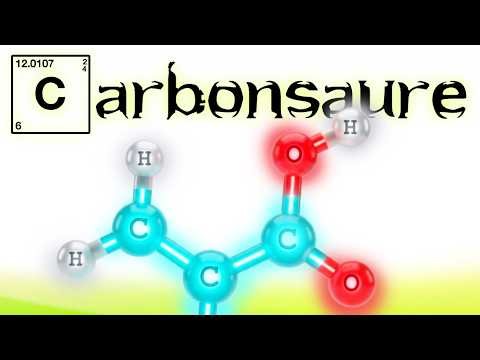 Carbonsäuren: Aufbau und Eigenschaften