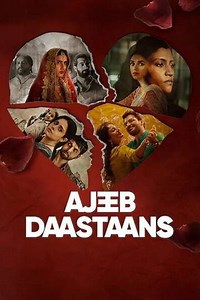 Ajeeb Daastaans (2021) - Movie