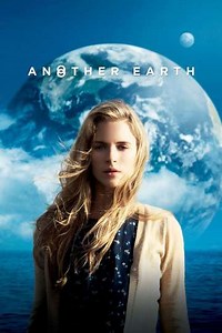 Another Earth (2011) - Where to Watch