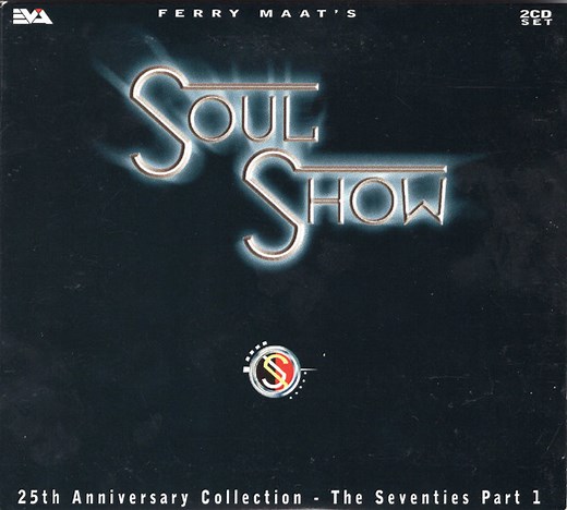 Various - Ferry Maat's Soulshow - 25th Anniversary Collection - The Seventies Part 1