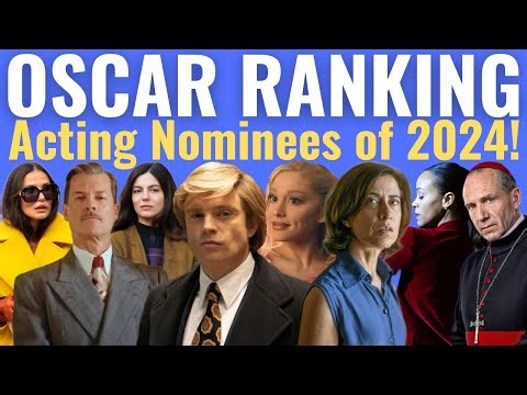 All 20 Acting Oscar Nominees of 2024 RANKED!