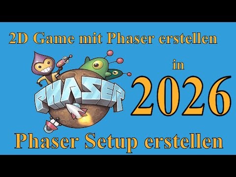 2D Game mit Phaser programmieren - Phaser Setup erstellen