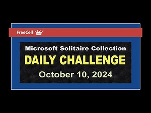 Microsoft Solitaire Collection | Daily Challenge October 10, 2024 | FreeCell Expert