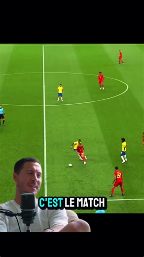 Souvenirs du match d'Eden Hazard contre le Brésil