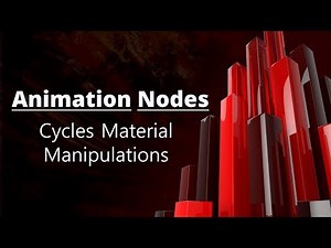 Cycles Material Manipulations with Animation Nodes