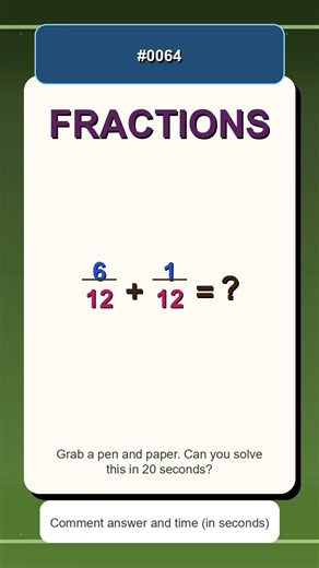 6/12 + 1/12 = ? | Quick Fractions Practice | Adding Fractions