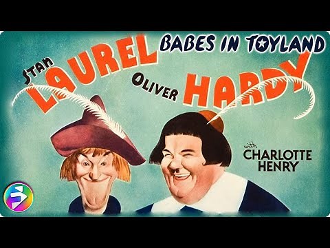 BABES IN TOYLAND (March of the Wooden Soldiers) | Full Movie Classic | Laurel & Hardy