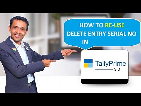 HOW TO RE-USE DELETE ENTRY VOUCHER NUMBER IN TALLY PRIME 3.0 | TIPS & TRICKS OF TALLYPRIME 3.0