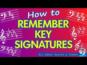 Key Signatures: Sure-fire tips for ALWAYS remembering them (free download available)