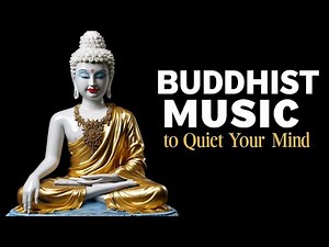 Meditative Buddhist Music | Deep Relaxation | BUDDHIST MUSIC
