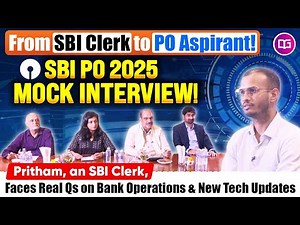 SBI PO 2025 Mock Interview: Bank Operations & New Tech Qs | From SBI Clerk to PO Aspirant! 🤯