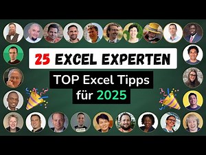25 Excel Experts worldwide share their top tricks for 2025