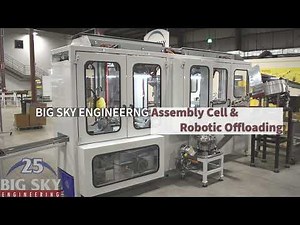 Fully Automated Assembly Line - Big Sky Engineering