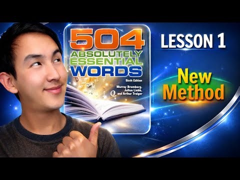 504 Essential Words Made Simple | Lesson 1 | Stop Memorizing, Start Understanding