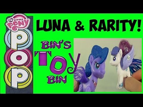 My Little Pony Pop Princess Luna & Rarity Deluxe Style Set! Review by Bin's Toy Bin