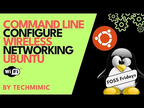 How to configure WIRELESS networking in UBUNTU (Terminal ONLY)