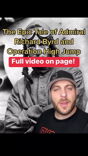 109K views · 2.5K reactions | Admiral Richard Byrd and Operation High Jump #storytime #storyteller #fyp #nightgod333 #NightGod | Nightgod333 Secrets Revealed | Facebook