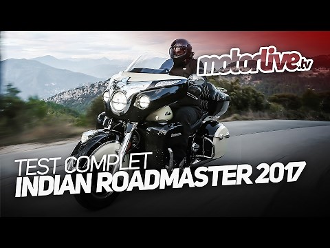INDIAN ROADMASTER 2017 | TEST COMPLET