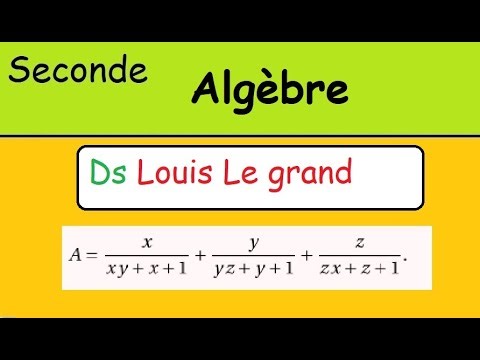 Devoir Surveillé Louis Legrand Seconde - Manipulation algébrique