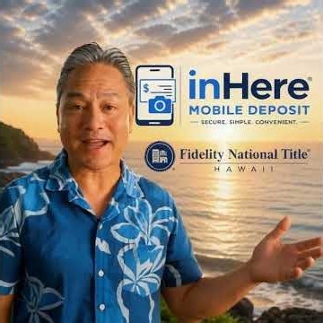 Fidelity National Title inHere Mobile Deposit App.