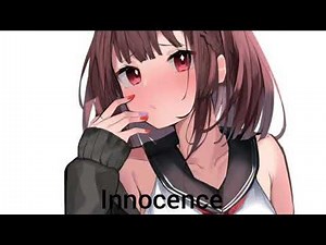 Nightcore - Innocence (Avril Lavigne)