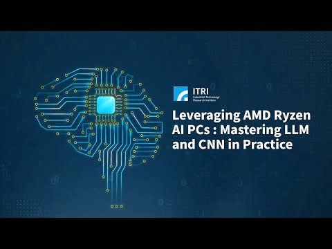 《AI模型應用》CNN與LLM模型基礎與AMD Ryzen AI PC介紹