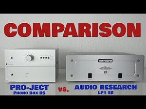 Phono Preamp Comparison - Pro-Ject Phono Box RS vs Audio Research LP1 SE Blind Test Lossless files