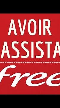 ASSISTANCE Free, comment avoir une assistance en ligne auprès du service TECHNIQUE de Free si PANNE