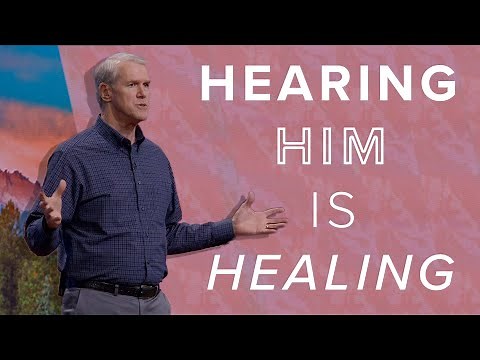 Hearing Him is Healing - Barry Bennett @ HIH 2023: Session 4