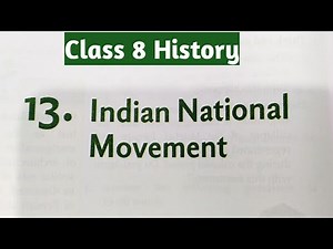 Class 8 History chapter 13 in hindi|| Indian National Movement|| Making of Indian national movement