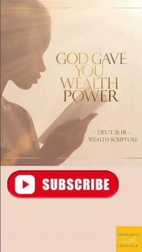Your Ability to Produce Wealth Comes from God, God Is the Source of Prosperity, Deuteronomy 8:18