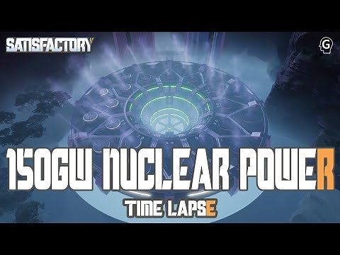 150GW Nuclear Power Plant | Satisfactory Showcase