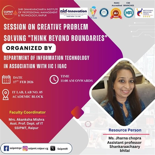 SSIPMT Raipur | The Department of Information Technology organized a session on Creative Problem Solving titled “Think Beyond Boundaries” for the students... | Instagram