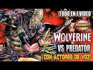 Videocomic: WOLVERINE vs DEPREDADORES 💀 Película Completa con Actores de Voz 💀 YouGambit
