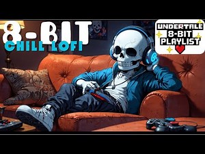 Undertale 8-Bit Chill 🦴 | LoFi Pixel Beats from the Underground #chiptune
