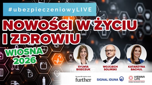 🔔 Wpisz w komentarzu ŚWIADCZENIE, aby otrzymać dodatkowe materiały. 🔔 #ubezpieczeniowyLIVE Nowości w życiu i zdrowiu – wiosna 2026 🩺 LIVE 17.02.2026 W programie: ✅ Onkologia bez granic: globalny dostęp, medycyna precyzyjna i realne wsparcie – Sylwia Biszczuk, Medical Network & Operations Manager, Further Group ✅ Ubezpieczenia na życie czy na życie i zdrowie, czyli gdzie będzie podążać rynek ubezpieczeń indywidualnych – Wojciech Soliński, dyrektor Biura Sprzedaży Agencyjnej, SIGNAL IDUNA Polsk